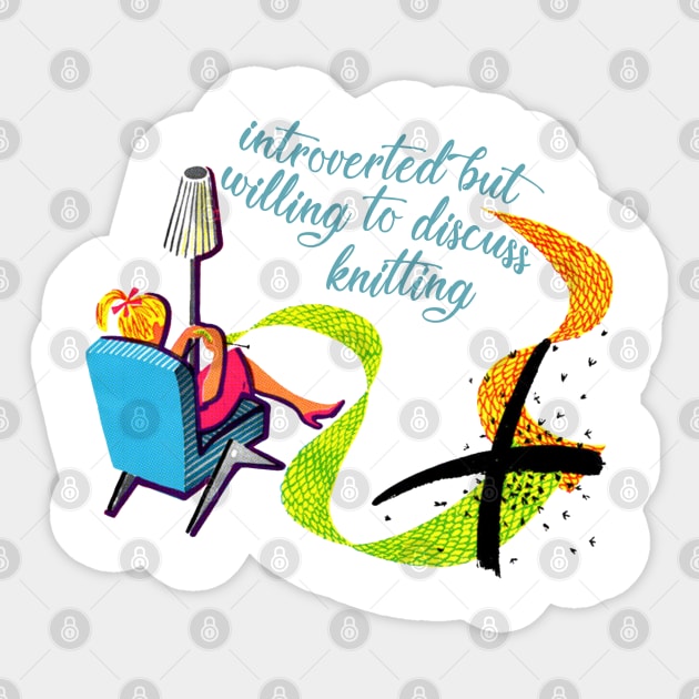 Introverted but willing to discuss knitting Sticker by DankFutura